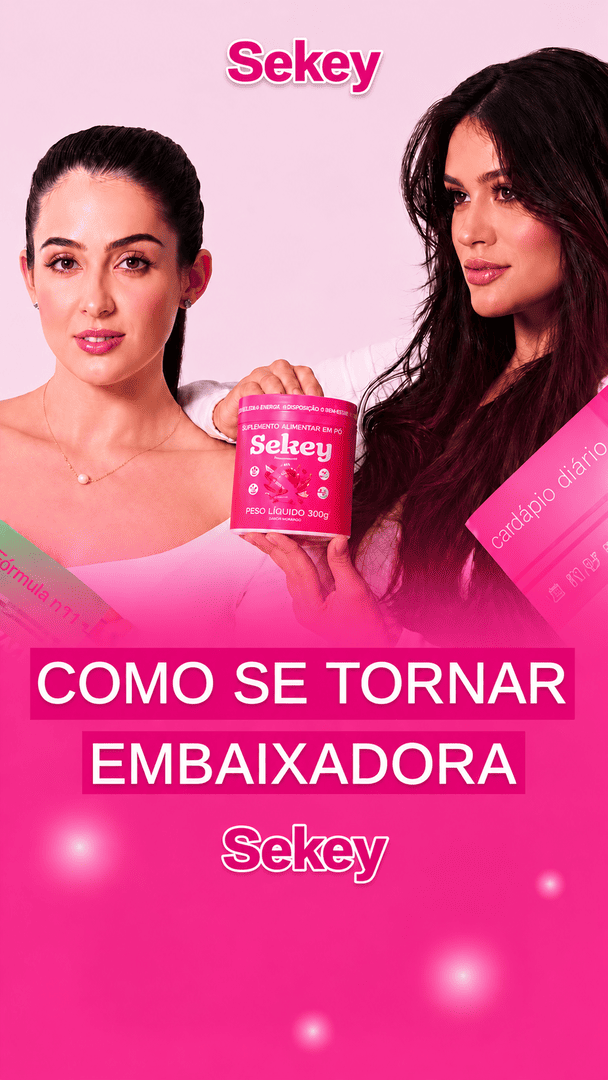 Embaixadora Sekey